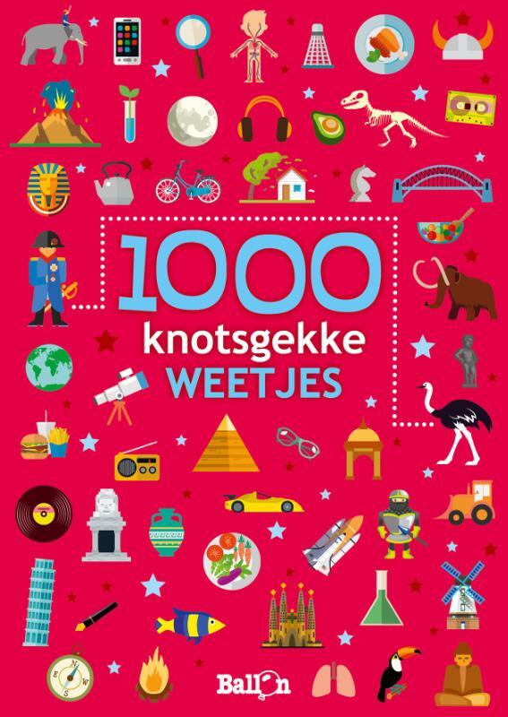 Omslag van boek: 1000 knotsgekke weetjes