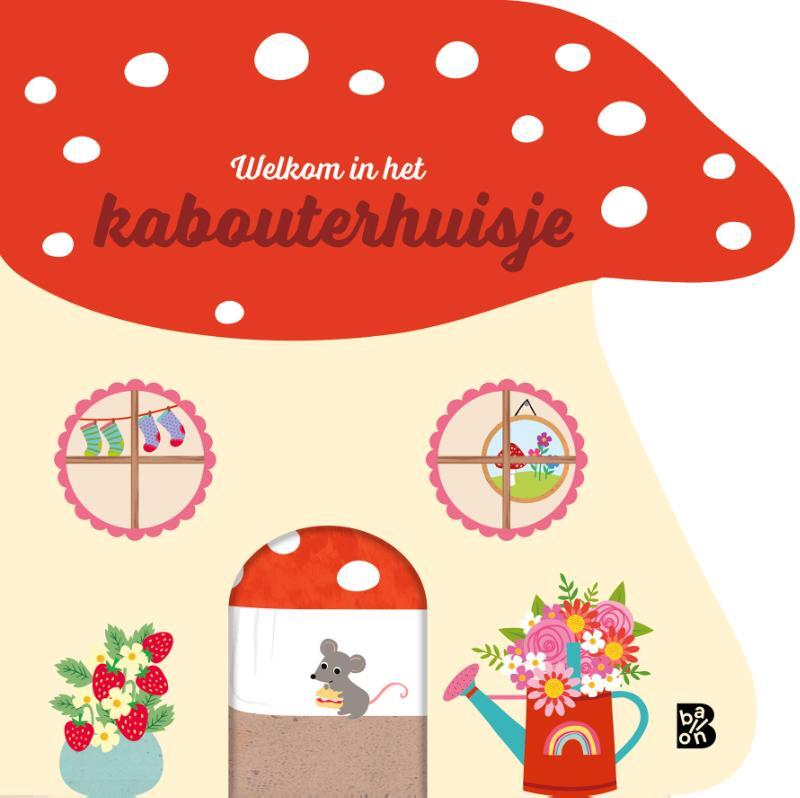 Omslag van boek: Welkom in het kabouterhuisje