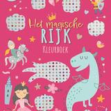 Het magische rijk kleurboek 1