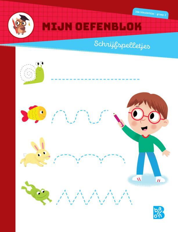 Omslag van boek: 3de kleuterklas-groep 2Mijn oefenblok Schrijfspelletjes