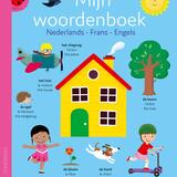 Mijn woordenboek - Nederlands, Frans, Engels 1