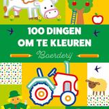 100 dingen om te kleuren: boerderij 1