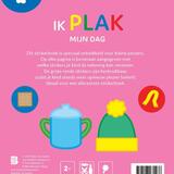 Ik plak - Mijn dag 2