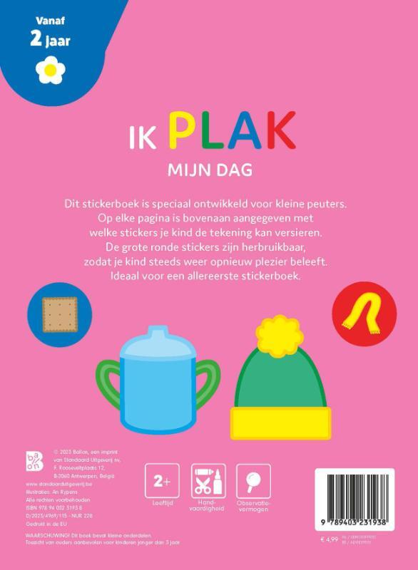 Ik plak - Mijn dag 2