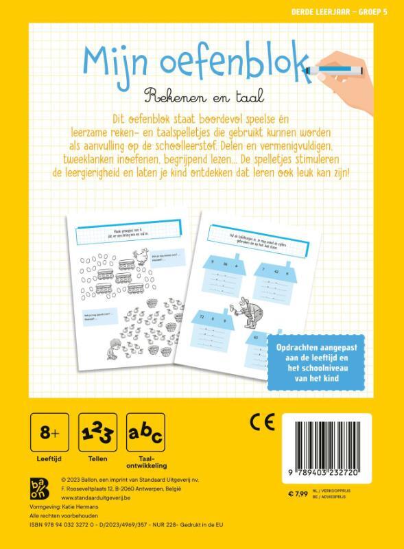Derde leerjaar - groep 5Mijn oefenblok: Rekenen en taal 2