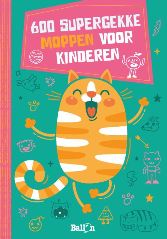 Omslag van boek: 600 supergekke moppen voor kinderen