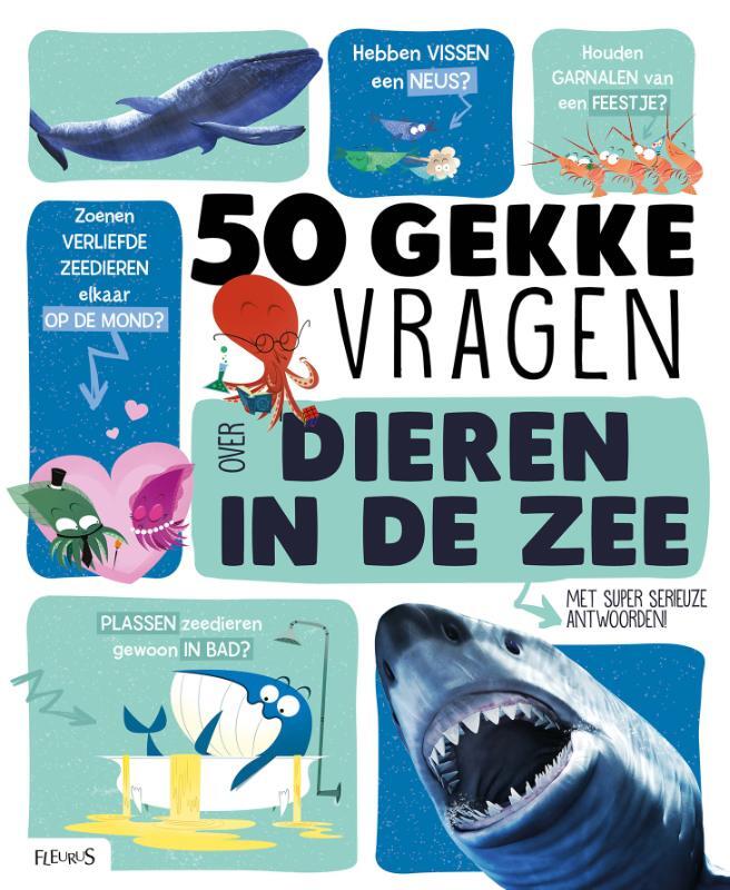 Omslag van boek: 50 gekke vragen over dieren in de zee