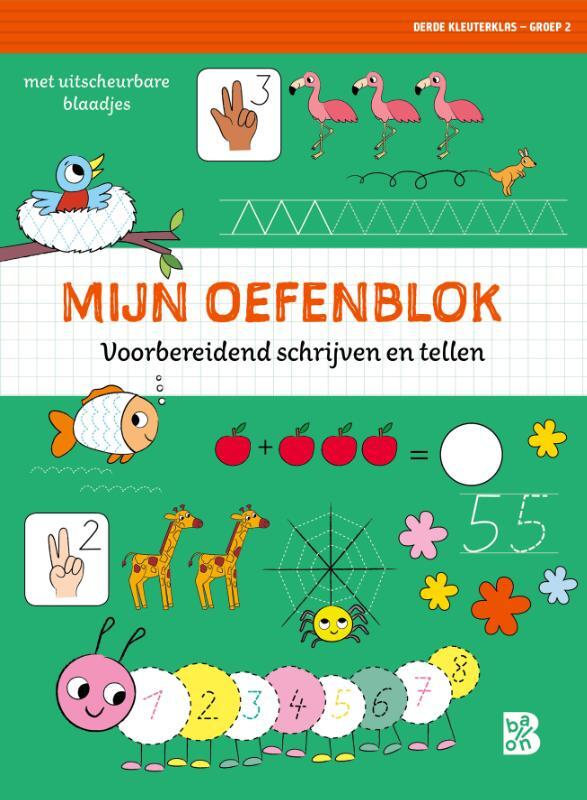 Omslag van boek: Mijn oefenblok: Voorbereidend schrijven en tellen