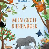 Mijn grote dierenboek 1