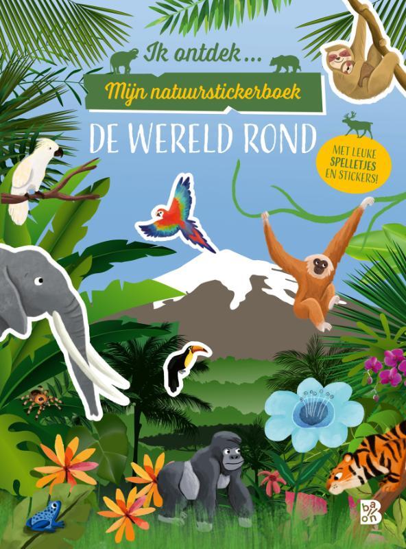 Omslag van boek: Ik ontdek: Mijn natuurstickerboek: De wereld rond