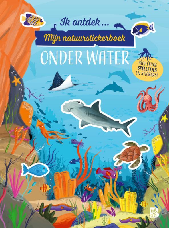 Omslag van boek: Ik ontdek: Mijn natuurstickerboek: Onder water